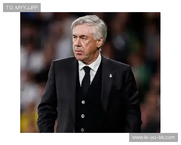 安切洛蒂：意大利名帅再度引领足坛风潮